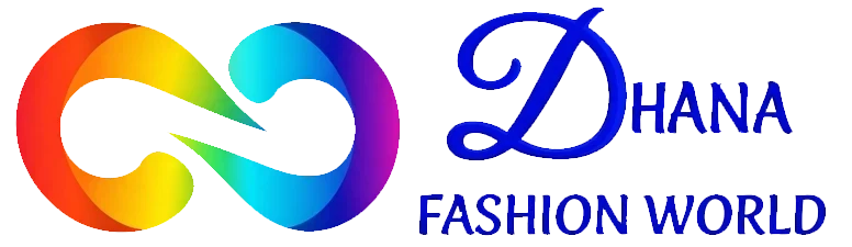Dhana Fashion World